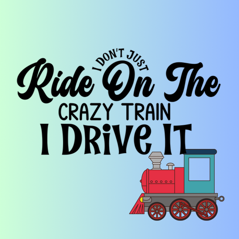 I Don’t Just Ride on the Crazy Train…Sticker