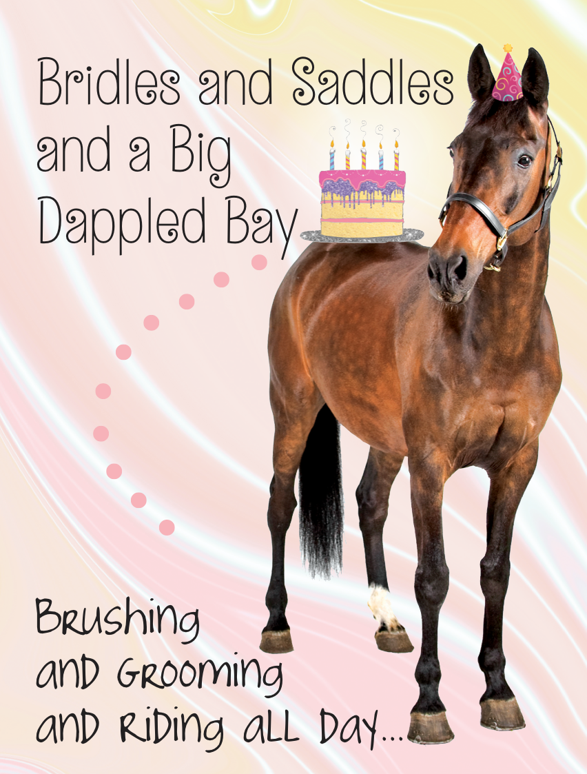 Horse Hollow - Horse Birthday Card: Bridles & Saddles ...Dapple Bay