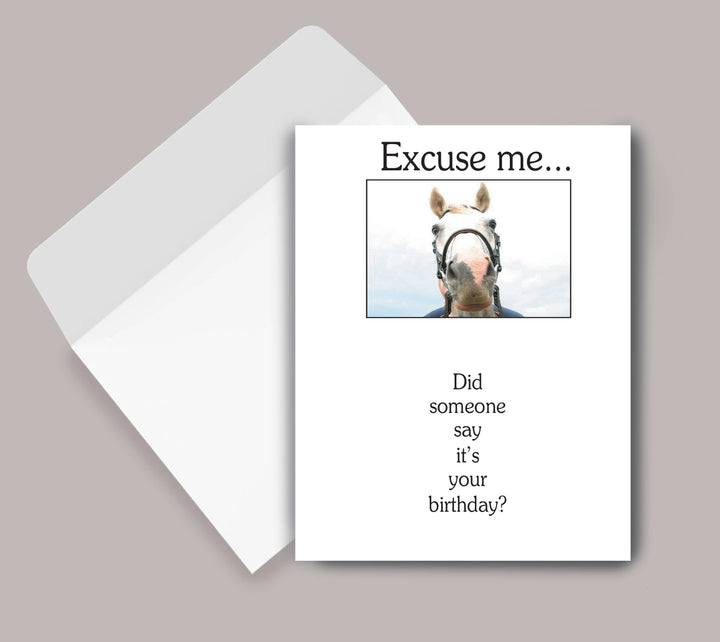 Horse Hollow Press - Horse Greeting Birthday Card / Excuse Me / Funny