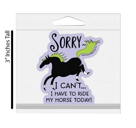 Horse Hollow Press- Horse Sticker Waterproof 3" I can't Horses