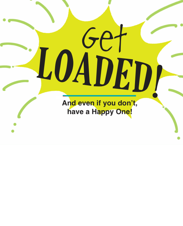 Horse Hollow Press - Horse Greeting Birthday Card / Get Loaded! / Funny