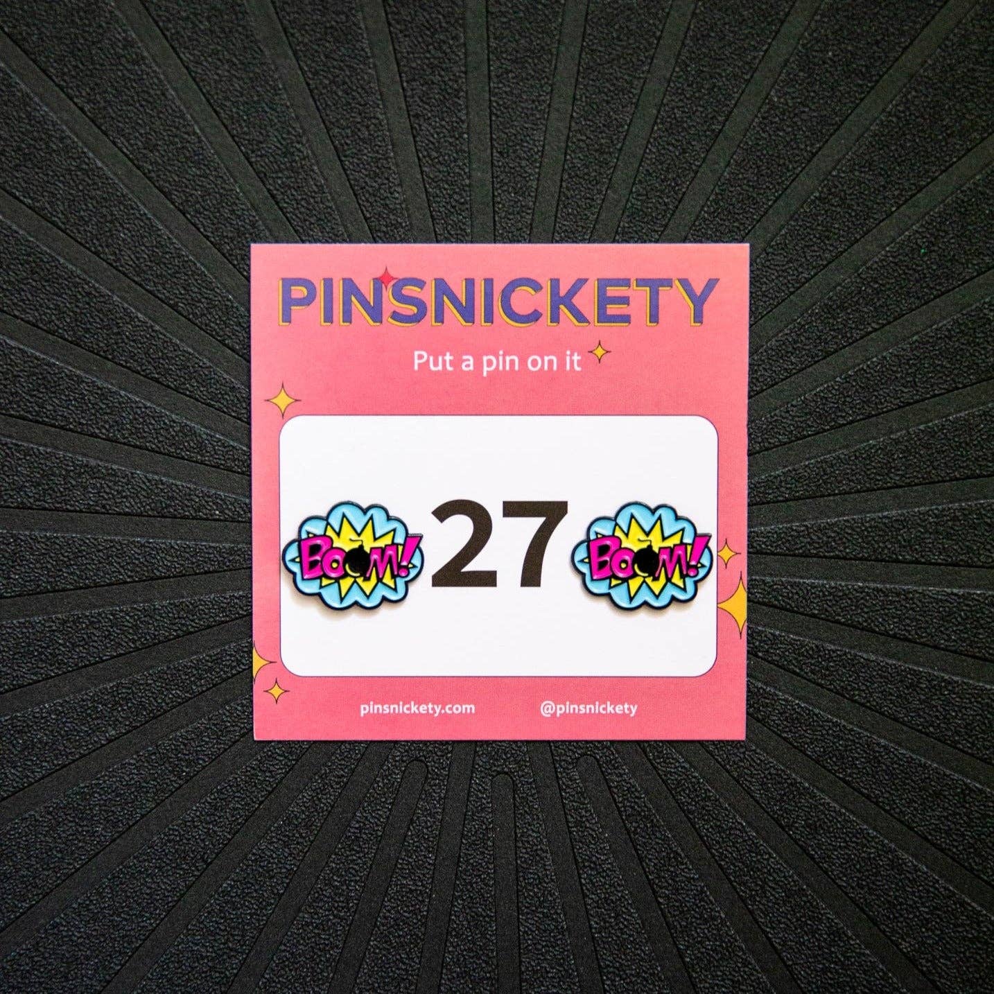Pinsnickety - BOOM! Pins