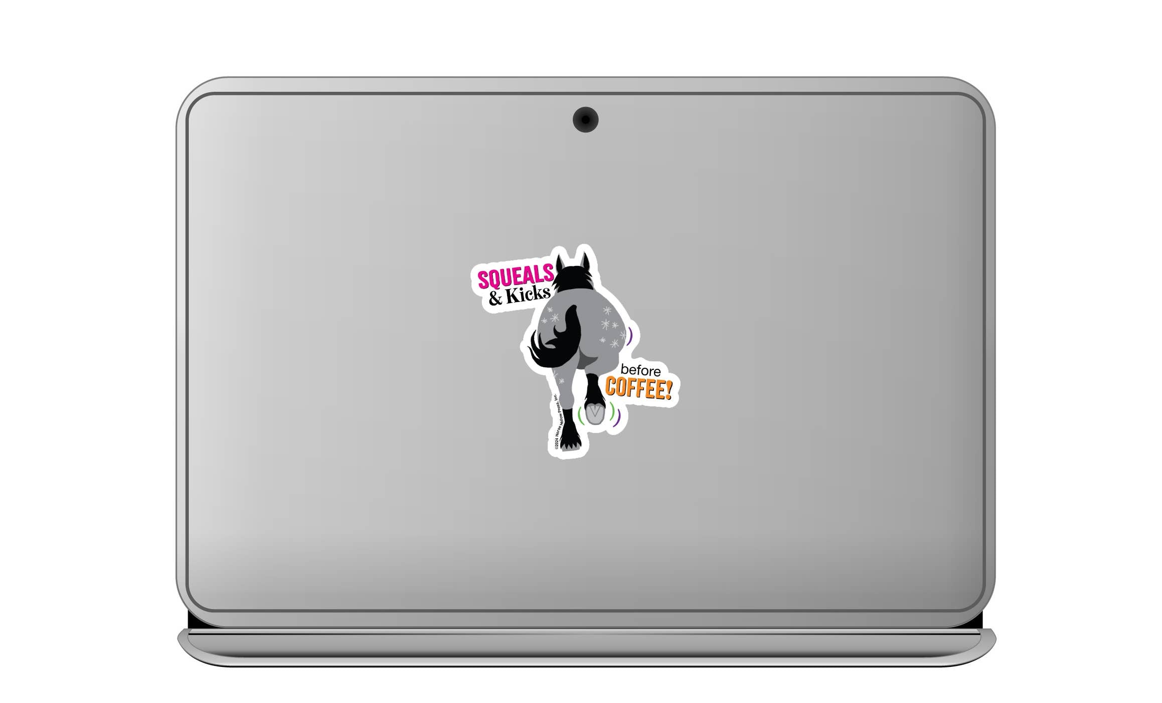 Horse Hollow Press - 3" Waterproof Squeals & Kicks before Coffee Funny Sticker