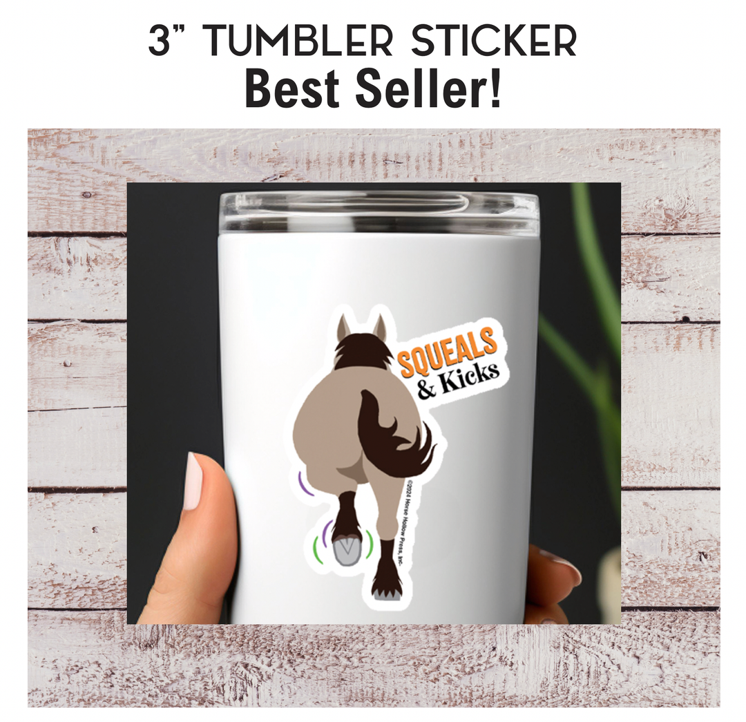 Horse Hollow Press - Horse Sticker Waterproof 3" Squeal & Kick