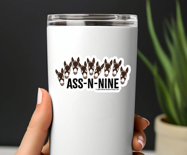 Horse Hollow Press - 3" Waterproof ASS-N-NINE Funny Donkey Sticker