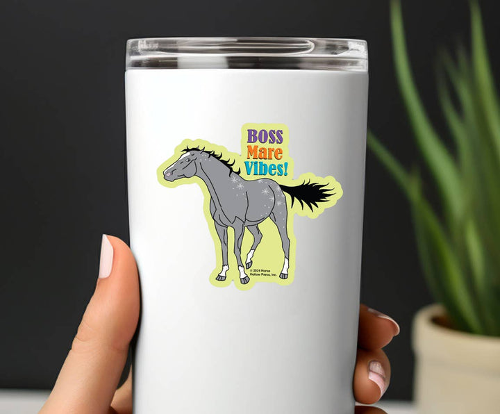 Horse Hollow Press - 3" Waterproof Boss Mare Vibes Funny Horse Sticker
