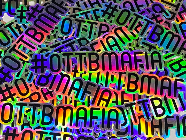 #OTTBMafia Sticker - Holographic