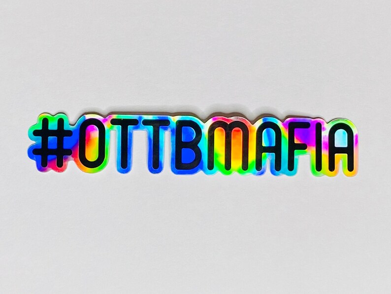 #OTTBMafia Sticker - Holographic